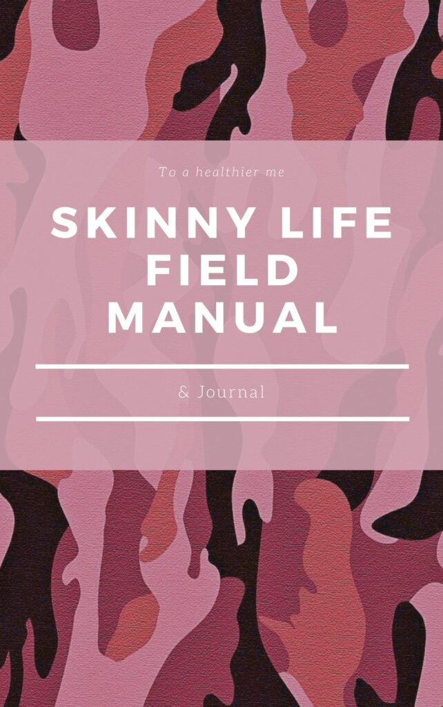 Skinny Life Field Manual Cover